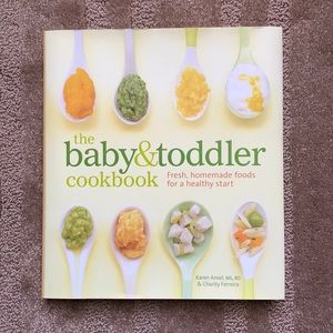 The Baby and Toddler Cookbook